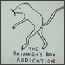 THE SKINNER'S BOX ABDICATION