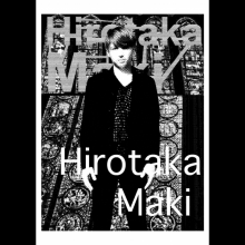 Hirotaka Maki