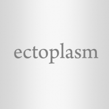ectoplasm
