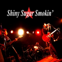 Shiny Sugar Smokin'